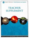 God's Design for Heaven & Earth Teacher Supplement [With 2 CDROMs] - Debbie Lawrence, Richard Lawrence