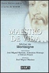 Maestro de Vida - Michel de Montaigne