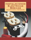 Instalaciones Electridas Basicas - Creative Publishing International