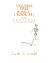 Valuable FREE Advice ! ( BOOK 55 ) - S a W, G r W