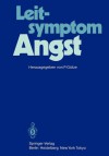 Leitsymptom Angst - P. Gatze, O. Benkert