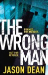 The Wrong Man - Jason Dean