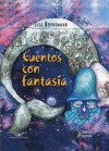 Cuentos Con Fantasia - Elsa Bornemann