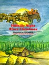 Hillbilly Night Afore Christmas - Thomas Noel Turner, James Rice