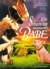 Ein Schweinchen Namens Babe - Ron Fontes, Justine Korman Fontes, Dick King-Smith