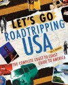 Let's Go Roadtripping USA - Let's Go Inc., Caitlin Claire Vincent