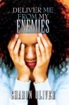 Deliver Me From My Enemies (Urban Books) - Sharon Oliver