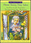 Three Teeny Tiny Tales: The Elves and the Shoemaker/The Gingerbread Man/Thumbelina - Marilyn Helmer