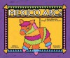 Mexico ABCs: A Book about the People and Places of Mexico - Sarah Heiman