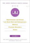 Johns Hopkins White Papers 2002: Hypertension and Stroke, Low Back Pain and Osteoporosis, Memory, Prostate Disorder and Vision - Simeon Margolis