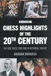 Chess Highlights of the 20th Century - Graham Burgess