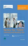 Tactics for Toeic Listening and Reading Test Pack - Grant Trew