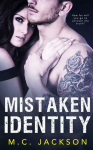 Mistaken Identity - M.C. Jackson 