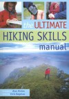 The Ultimate Hiking Skills Manual - Chris Bagshaw, Alan Hinkes