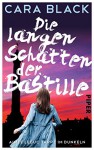 Die langen Schatten der Bastille: Aimée Leduc tappt im Dunkeln (Aimée-Leduc-Reihe 2) - Cara Black, Karl-Heinz Ebnet