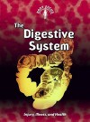 The Digestive System: Injury, Illness, and Health - Carol Ballard