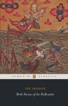 THE JATAKAS: Birth Stories of Bodhisatta (Penguin Classics) - Sarah Shaw