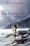 Undercurrent - Tricia Rayburn