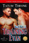 Training Evan - Tatum Throne