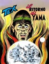 Tex n. 162: Il ritorno di Yama - Gianluigi Bonelli