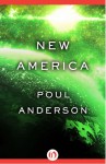 New America - Poul Anderson