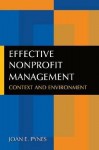 Effective Nonprofit Management: Context and Environment - Joan Pynes