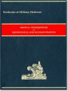 Medical Consequences of Radiological and Nuclear Weapons - Anthony B. Mickelson, Borden Institute, Patricia D. Horoho