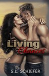 Living Chances (Unexpected Series Book 3) - S.L. Schiefer, Anna Coy, Pink Ink Deigns