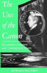 The Uses of the Canon - Howard Felperin, Felperin