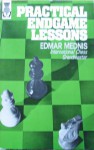 Practical Endgame Lessons - Edmar Mednis