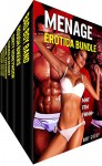 Menage Erotica Bundle: FMMM+, MMF, FFM (Hard & Unprotected Book 1) - MMF Group, Hughes Empire