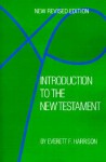 Introduction to the New Testament - Everett Falconer Harrison