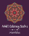 Adult Coloring Books: Mandalas - Emma Andrews