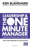 Leadership and the One Minute Manager - Ken Blanchard, Marjorie Blanchard, D.W. Edington;Ken Blanchard, Patricia Zigarmi, Drea Zigarmi