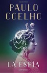 La Espía (Spanish Edition) - Paulo Coelho