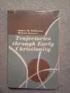 Trajectories Through Early Christianity - James McConkey Robinson