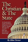 The Christian & the State - Allan Turner