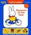Let's Learn: Spring, Summer, Fall, Winter - Dick Bruna