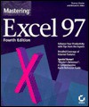 Mastering Excel 97 - Thomas Chester