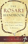 The Rosary Handbook - Mitch Finley