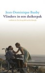 Vlinders in een duikerpak - Jean-Dominique Bauby, Martine Woudt