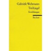 Treibjagd. - Gabriele Wohmann