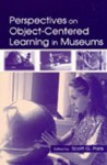 Perspectives on Object-Centered Learning in Museums - Paris