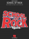 School of Rock: The Musical - Andrew Lloyd Webber, Glenn Slater