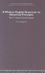 A Modern English Grammar on Historical Principles: Part V - Syntax (Fourth Volume) - Otto Jespersen