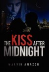 The Kiss After Midnight - Marvin Amazon