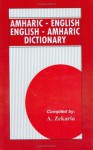 Amharic-English/English-Amharic Dictionary - Davidovic Mladen