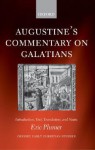 Commentary on Galatians (Early Christian Studies) - Augustine of Hippo, Eric Plumer