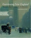 Envisioning New England: Treasures from Community Art Museums - Pamela Belanger, Consortium of New England Community Art Museums