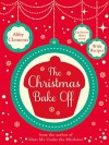 The Christmas Bake Off - Abby Clements